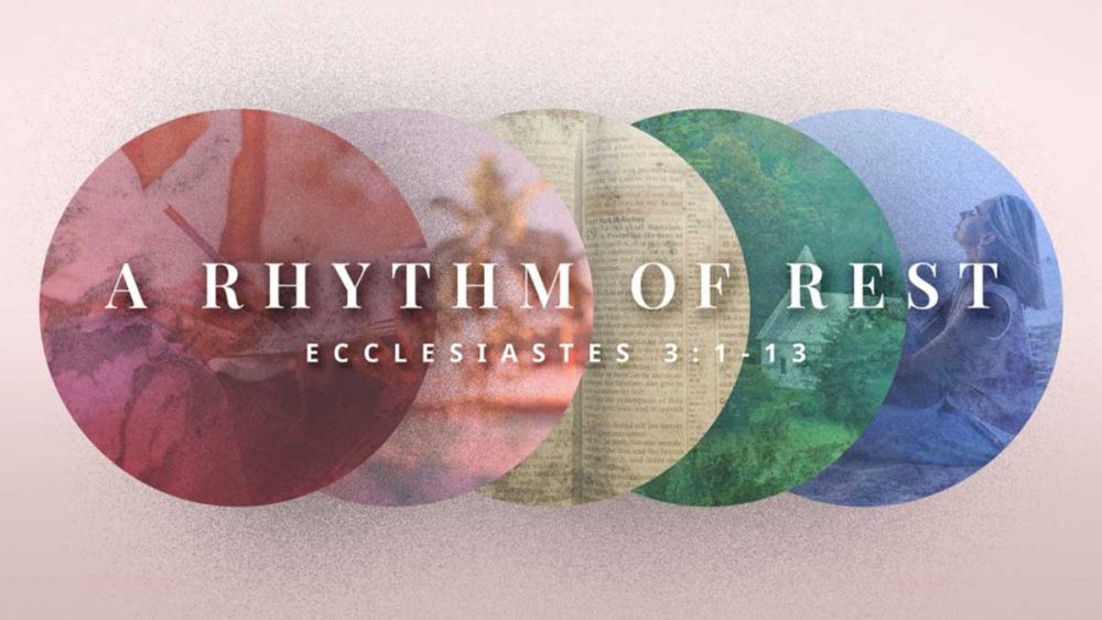 A Rhythm of Rest  - The Current Image